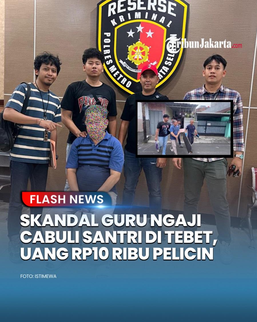 Skandal melibatkan guru ngaji berinisial AF diduga mencabuli puluhan santrinya di Tebet, Jaksel. Aksi tak pantas itu dilakukan sudah sejak tahun 2021, korban diiming-imingi uang Rp10 ribu untuk pelicin agar tidak mengadu ke orangtua. 