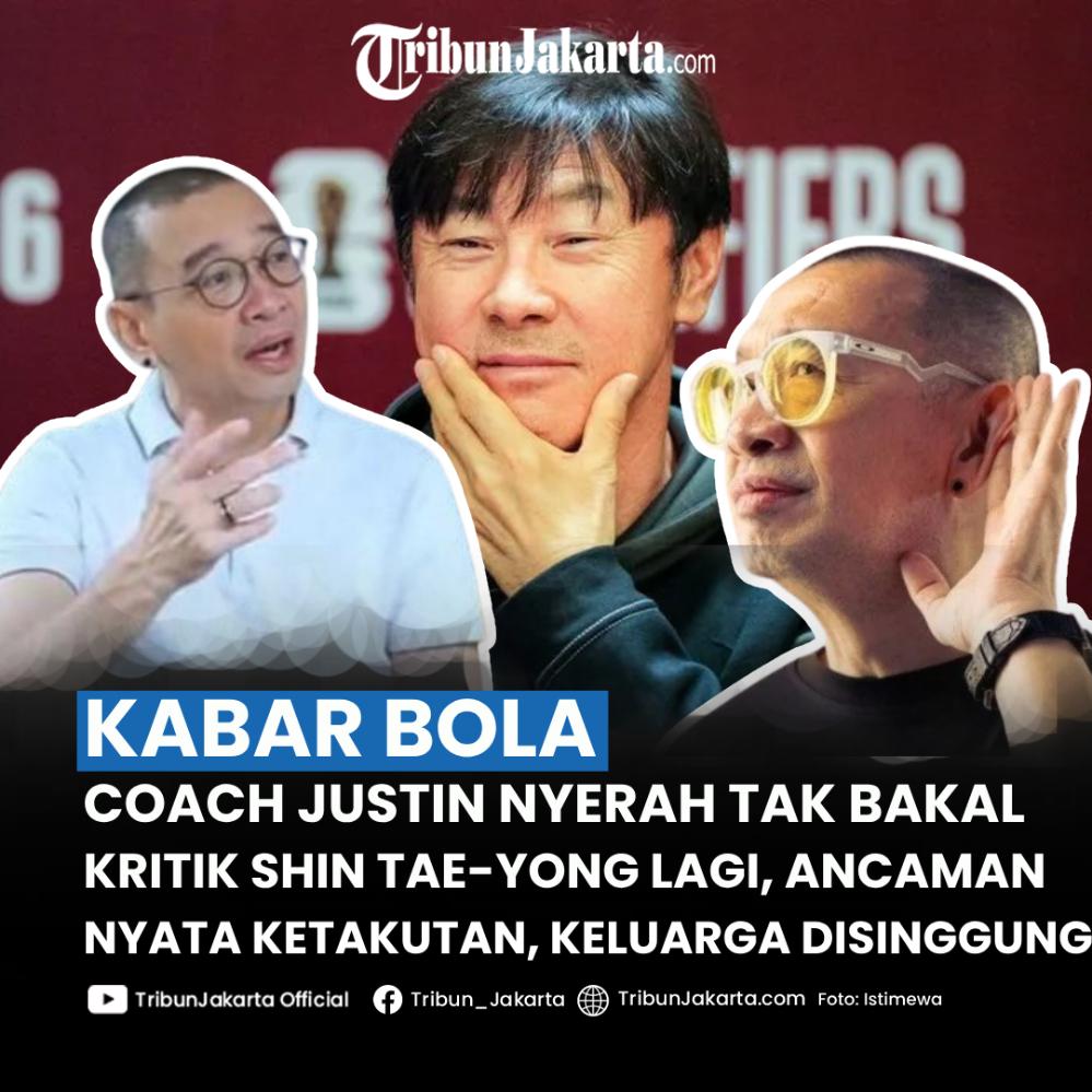 Pengamat bola Coach Justin mengambil sikap untuk tidak mengkritik Shin Tae-yong lagi. Coach Justin merasa kepentingan dan kenyaman keluarga jadi nomor satu. Kini Coach Justin tak akan lagi menyenggol sang pelatih di Timnas Indonesia.