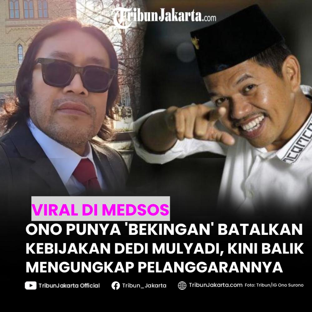 Pantas saja Ono Surono sekarang berani menyinggung kebijakan yang dibuat Kang Dedi Mulyadi (KDM). Ada bekingan kuat yang kini dimiliki Ono. Bahkan ada temuan pelanggaran dari kebijakan yang dibuat KDM. 