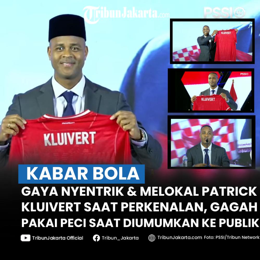 Perkenalan nyentrik dan melokal Patrick Kluivert memakai peci saat dihadirkan ke publik. Sosoknya dengan gagah dan bangga mengangkat jersey Timnas Indonesia bertuliskan Kluivert.