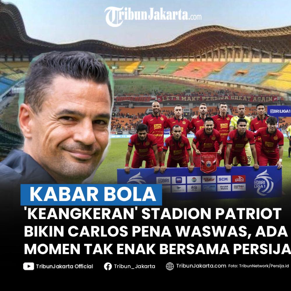 KENANGAN BURUK CARLOS PENA - Pelatih Carlos Pena mempunyai memori kelam saat mendampingi tim berlaga di Stadion Patriot Candrabhaga, kini kenangan buruknya tak mau terulang bersama Persija Jakarta di Liga 1.
