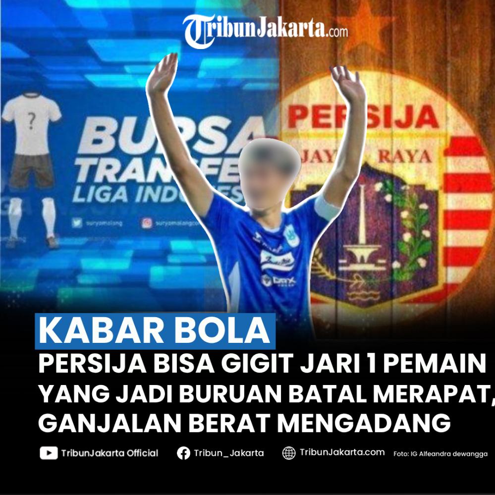 Persija bisa gigit jari karena satu pemain yang dikabarkan menjadi buruan terancam batal merapat, ada ganjalan serius yang mengadang sehingga batal gabung Persija.