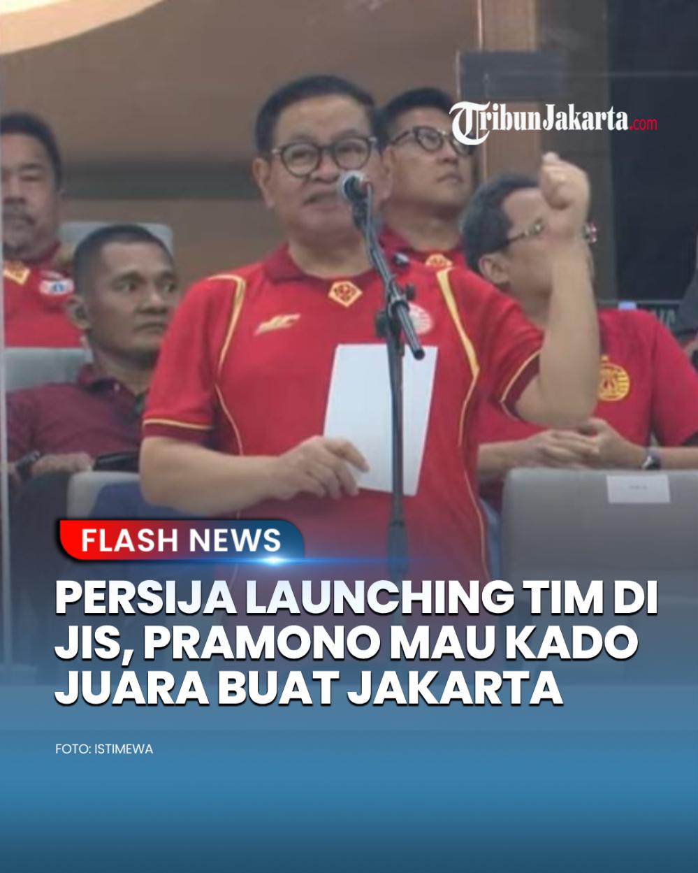 Persija menggelar acara launching tim dan perkenalan jersey baru di JIS. Di momen itu, Gubernur Pramono menyinggung Persija agar bisa juara di Super League 2025/2026.

https://jakarta.tribunnews.com/2025/07/26/persija-resmi-perkenalkan-tim-dan-jersey-baru-di-jis-gubernur-pramono-minta-kado-juara