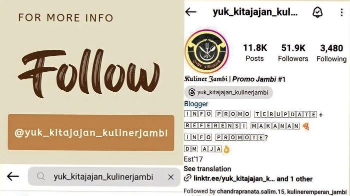 Akun @yuk_kitajajan_kulinerjambi dengan total 51.900+ followers di Instagram, Facebook, Tiktok, Twitter, dan Tumblr