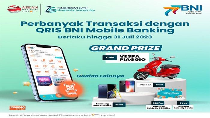 PT Bank Negara Indonesia (Persero) Tbk. atau BNI mengadakan program perbanyak transaksi dengan  QRIS BNI Mobile Banking