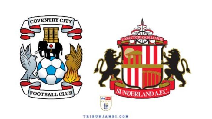 EFL CHAMPIONSHIP Coventry vs Sunderland pada Sabtu 10/56/2025 Pukul 02.00 WIB.