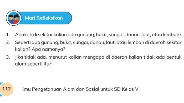 Gambar soal untuk kunci jawaban Ilmu Pengetahuan Alam dan Sosial (IPAS) Kelas 5 SD Kurikulum Merdeka bagian Mari Refleksikan BAB 4 Berkenalan dengan Bumi Kita halaman 112.