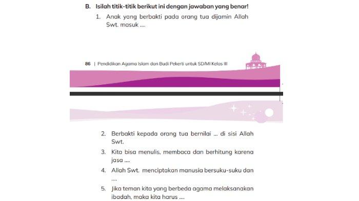 Gambar soal untuk kunci jawaban Pendidikan Agama Islam (PAI) Kelas III (3) SD/MI Kurikulum Merdeka Semester 1 bagian soal esai B. Kuuji Kemampuanku halaman 86-87 Bab 3 Perilaku Terpuji Adalah Kepribadianku.