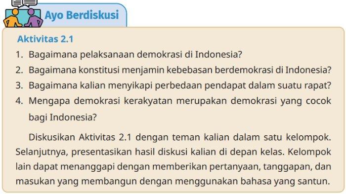 Gambar soal untuk kunci jawaban Pendidikan Pancasila atau Pendidikan Kewarganegaraan (PKN) Kelas XI (11) SMA/MA/SMK/MAK Kurikulum Merdeka bagian Ayo Berdiskusi Aktivitas 2.1 halaman 35 pada Bab 2 Demokrasi Berdasarkan UUD NRI Tahun 1945.