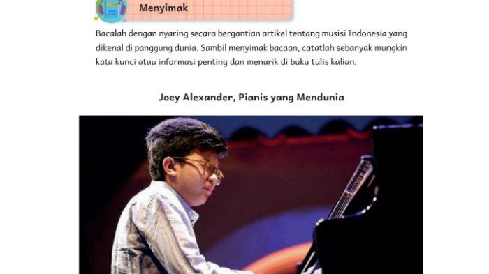 Berikut kunci jawaban Bahasa Indonesia Kelas VI (6) SD/MI Kurikulum Merdeka bagian Menyimak dan Membaca halaman 32-38 Bab 2 Musisi Indonesia di Pentas Dunia.