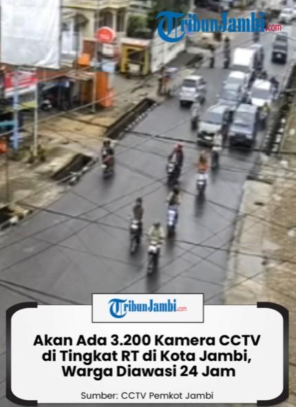 Pemkot Jambi Akan Pasang 3.200 Unit CCTV di Tingkat RT pada 2026
