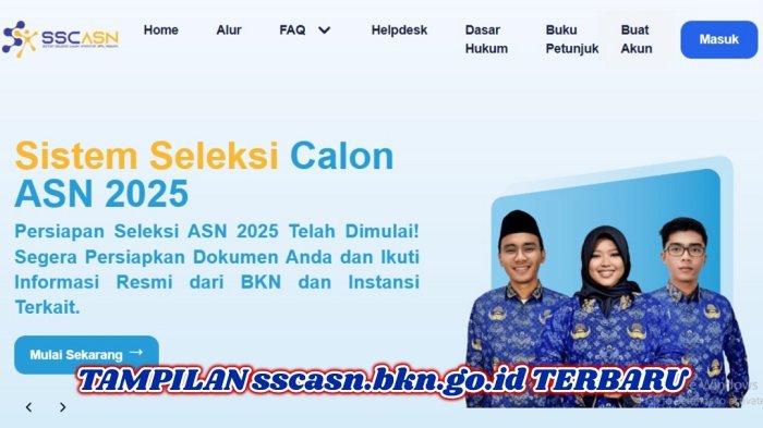 Tampilan sscasn.bkn.go.id Berubah, Hilal Seleksi CPNS 2025 Segera Dibuka? - Tribunjateng.com