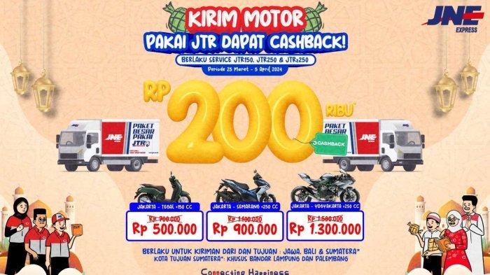 Promo Kirim Motor JTR cashback Rp. 200rb