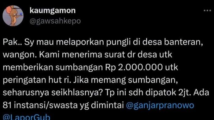 Temuan dugaan adanya pungutan liar terjadi di Desa Banteran, Kecamatan Wangon, Kabupaten Banyumas. Hal itu terlihat dari adanya informasi surat permintaan Rp2 juta untuk persiapan kemerdekaan, Selasa (25/7/2023)
