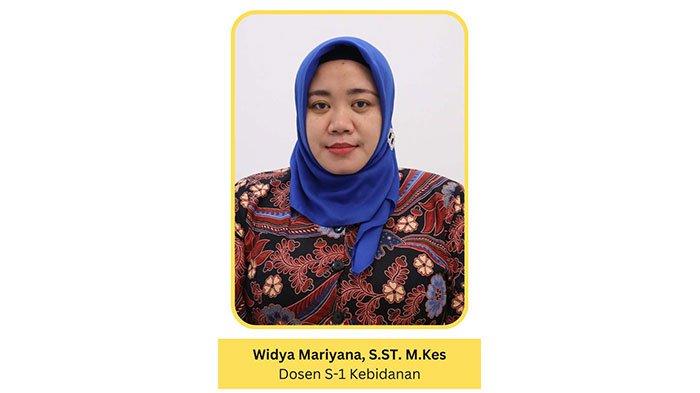 Widya Mariyana,S.ST.,M.Kes ( Dosen S-1 Kebidanan STIKES Telogorejo Semarang )