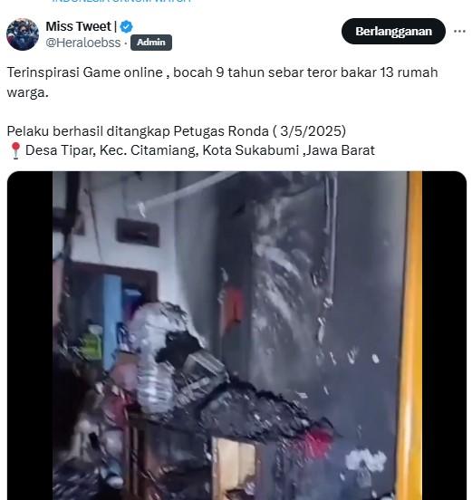 BOCAH BAKAR RUMAH - Tangkapan layar dari akun X @Heraloebss pada Selasa (6/5/2025) - Bocah di Sukabumi, jawa Barat lakukan teror bakar rumah warga