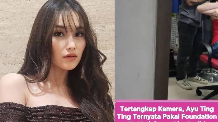 Ayu Ting Ting terekam kamera olesi ketiak pakai foundation.