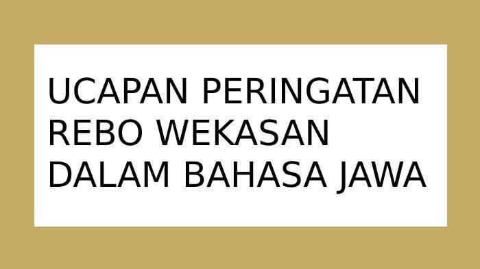 Ilustrasi ucapan peringatan Rebo Wekasan dalam Bahasa Jawa.