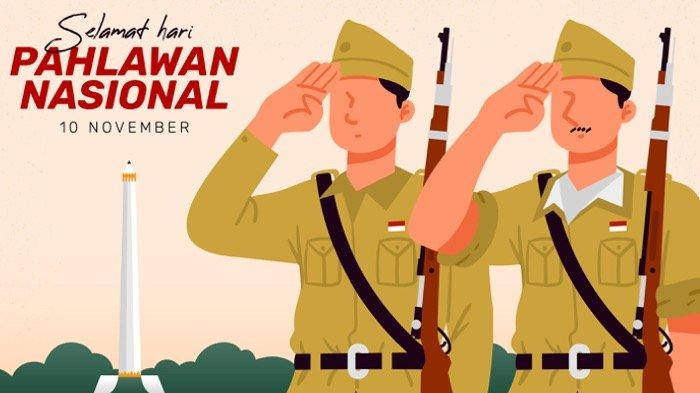 35 Ucapan Selamat Hari Pahlawan 10 November Cocok untuk Status Medsos, Happy National Heroes Day!
