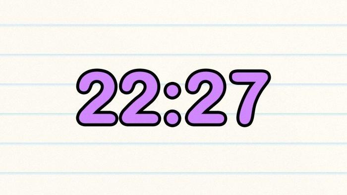 Arti melihat jam pukul 22:27