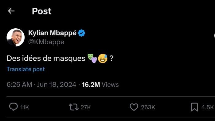 Cuitan Mbappe di X (Twitter) Selasa (18/6/2024) pagi viral. 