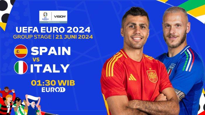 Link Live Streaming Spanyol vs Italia Euro 2024 Jumat 21 Juni 2024 pukul 02:00 WIB