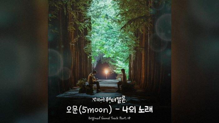 Lirik Lagu My Song by 5moon OST Twinkling Watermelon Part 8