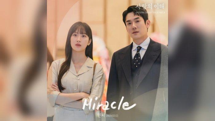 Lirik dan Terjemahan Lagu Miracle Minseo OST Drama Korea The Interest of Love