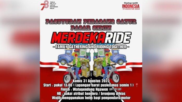Poster acara Merdeka Ride, pawai Paguyuban Pedagang Sayur Pasar Semin Gunungkidul