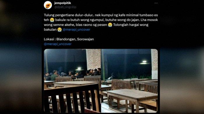 Unggahan pemilik akun Twitter @dzati_cingcilip yang viral di Twitter, berisi keluhan kafe ramai tapi orang yang datang tidak beli apa-apa.