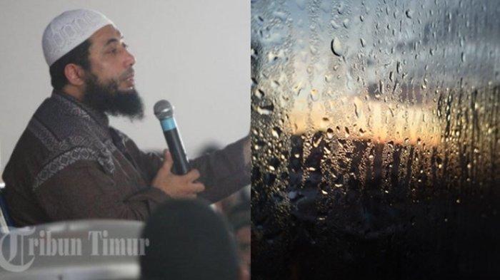 Update TribunEvergreen, simak penjelasan Ustaz Khalid Basalamah soal doa ketika turun hujan yang umat muslim bisa amalkan saat turun hujan. 