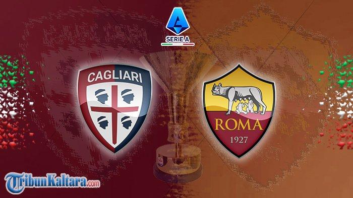 Live Streaming Cagliari vs AS Roma di Liga Italia, Dybala dan Lukaku