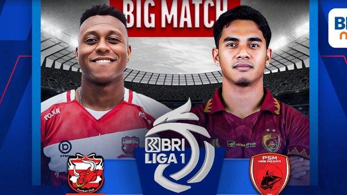 Link Live Streaming Madura United vs PSM Makassar di Liga 1, perebutan tiket championship series memanas jelang Laskar Sapeh Kerrab vs Juku Eja.