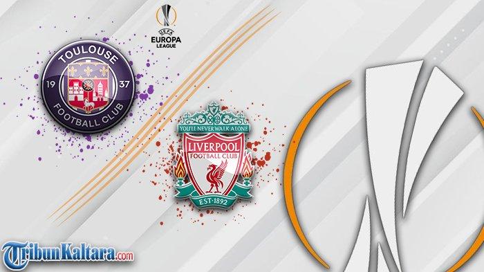Toulouse vs Liverpool di Liga Europa. (TribunKaltara.com/Cornel Dimas Satrio K)