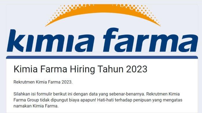Form googlesheet yang wajib diisi oleh pelamar lowongan kerja Kimia Farma.