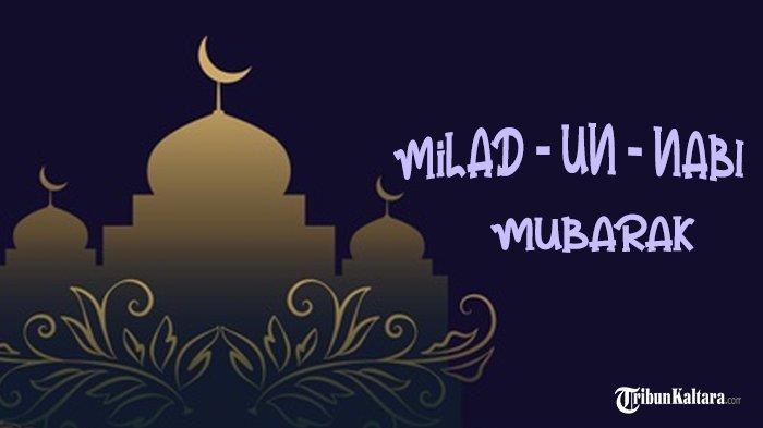 ILUSTRASI - Maulid Nabi Muhammad SAW. (Kolase TribunKaltara.com)