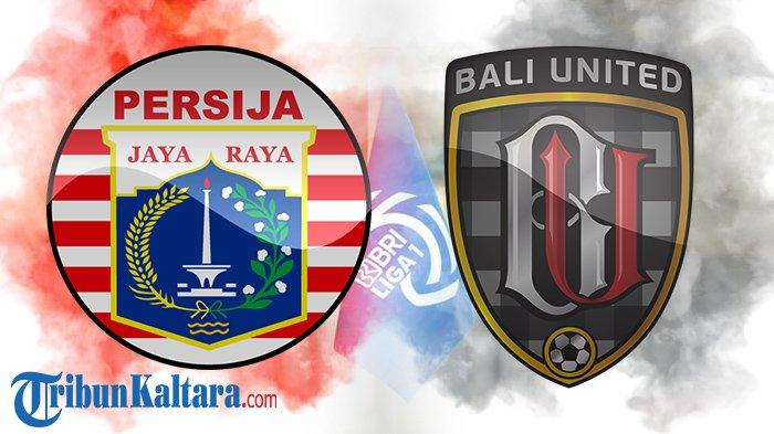 LIVE STREAMING - Persija vs Bali United. Selain Link Live Streaming, TribunKaltara.com sajikan juga Head to Head jelang duel Persija vs Bali United di Liga 1. (TribunKaltara.com)