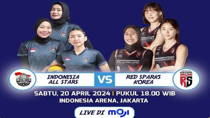 TV Online Moji TV Link Live Streaming Indonesia All Stars vs Reds Sparks Voli Korea Pukul 18.00 ...