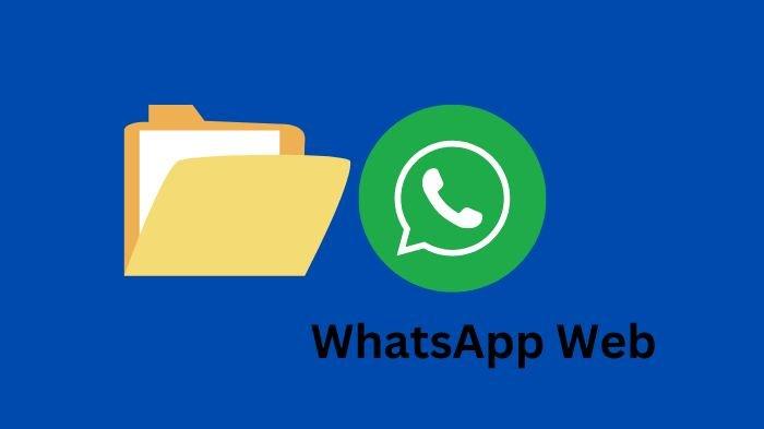 Tidak Bisa Mengirim Dokumen di WhatsApp Web? Coba 7 Cara Ini, Pasti