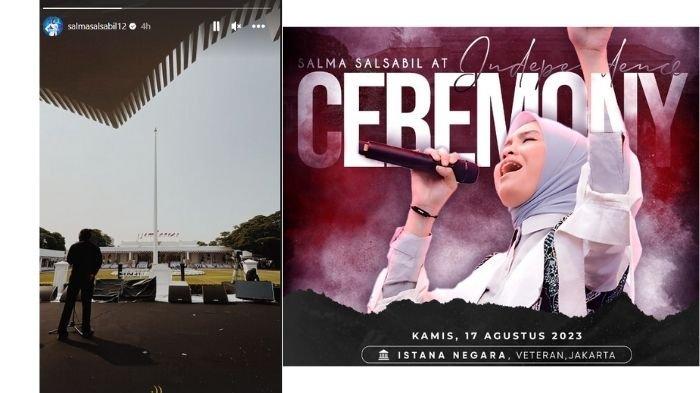 Story Instagram Salma Salsabil di Istana Negara (kiri), informasi Salma nyanyi di Istana Negara dalam rangka HUT RI (kanan)