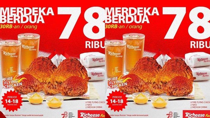 4 Potong Ayam, 2 Nasi dan 2 Minum Rp 78.000, Cek Promo Richeese Factory ...