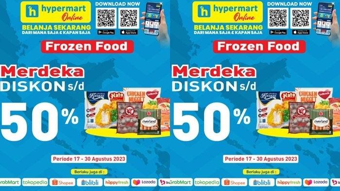 Katalog Promo Hypermart Hari ini 28 Agustus 2023, Belanja Online Frozen