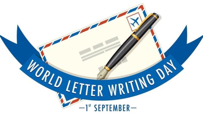 Tanggal 1 September juga diperingati sebagai Hari Penulisan Surat Sedunia.