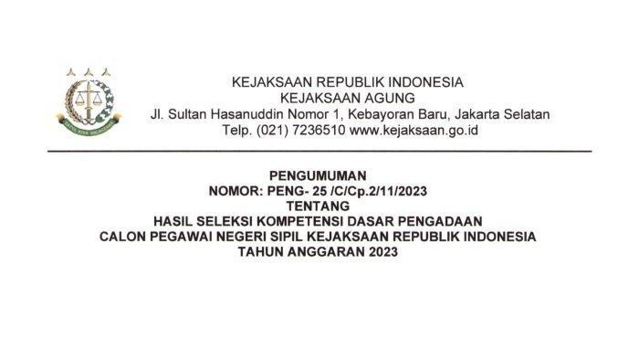 Cara cek pengumuman hasil SKD CPNS Kejaksaan 2023. Dilengkapi dengan link download PDF untuk cek daftar nama peserta yang lolos.