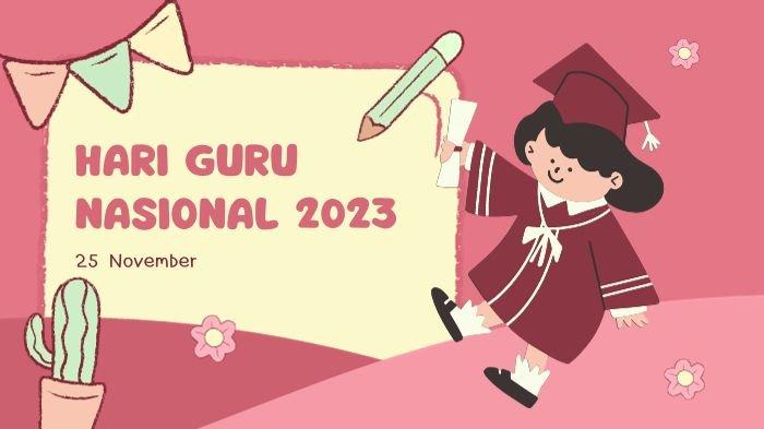 Hari Guru Nasional 2023 jatuh pada tanggal 25 November, inilah kata-kata mutiara atau kata-kata hari guru singkat menyentuh hati.