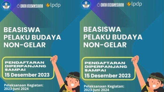 Beasiswa Pelaku Budaya Non Gelar 2023 masih dibuka, berikut link daftar dan syaratnya.