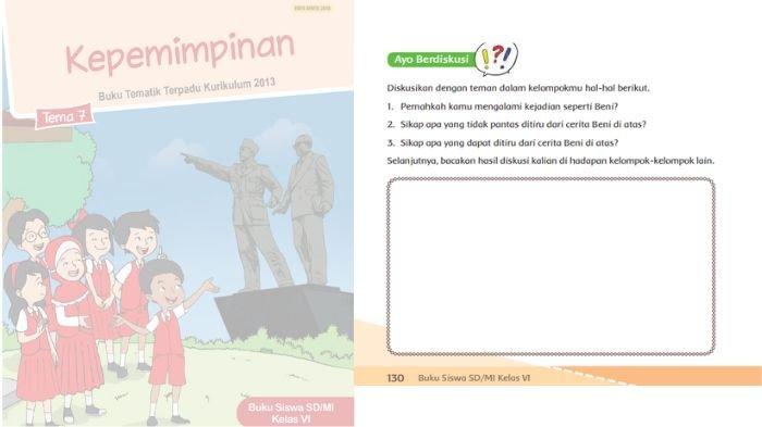 Soal tema 7 kelas 6 subtema 3 pembelajaran 5 halaman 130, cek kunci jawabannya.