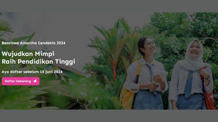 Beasiswa Amartha Cendekia 2024 untuk siswa SMA/SMK kelas 11, akses link pendaftarannya dan syaratnya.