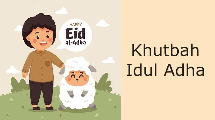 KHUTBAH IDUL ADHA 2024 - Ilustrasi. Berikut rekomendasi teks khutbah Idul Adha 2024, Ada yang singat dan padat bisa jadi contoh.