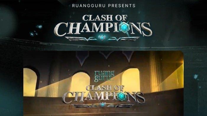 CLASH OF CLANS - Terjawab sudah Clash of Champions episode 6 kapan tayang, cek jadwal dan jam, link nonton aplikasi Ruang Guru.